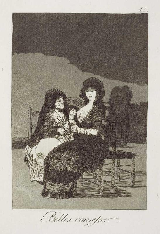 Bellos consejos ("Gute Ratschläge"). de Francisco José de Goya