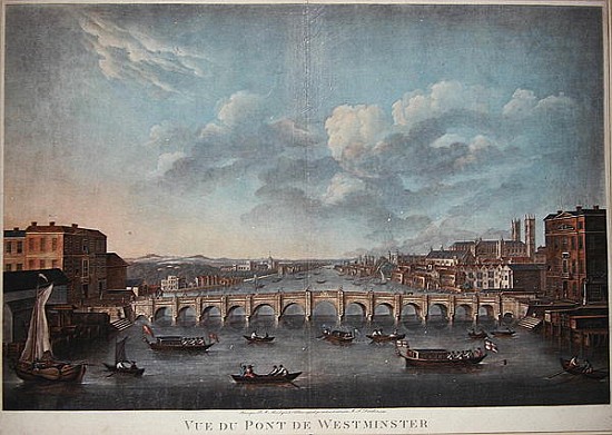 Vue du Pont de Westminster'', looking westward, from an original Picture in the Cabinet of Monsr T.M de French School