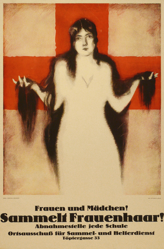 German poster encouraging women to donate their hair to the war effort de Jupp Wiertz